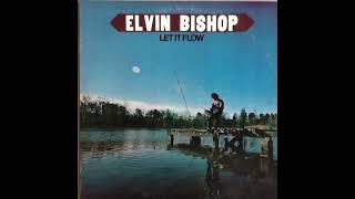 Watch Elvin Bishop I Cant Hold Myself In Line video