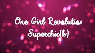 Watch Superchick One Girl Revolution video