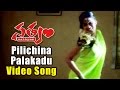 Pilichina Palakadu Video Song || Satyam Movie || Sumanth, Genelia Dsouza