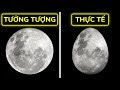 45 sự thật về Mặt Trăng cho thấy bạn không hiểu nó chút nào
