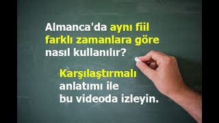 Dört Temel Zamana Göre Almanca Fiiller 2 Zeitformen-Almanca Zamanlar