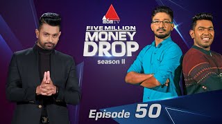 Five Million Money Drop S2 | Episode 50