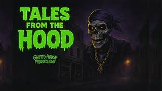 Tales From The Hood Ghetto House Productions Hood Legends Never Die Official Music Video