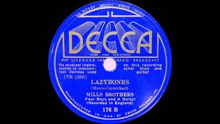 Watch Mills Brothers Lazybones video