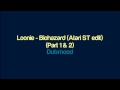 view Loonie - Biohazard Part 1 (Atari ST edit)