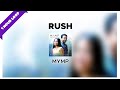 MYMP - Rush (1 Hour Loop Music)