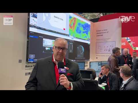 ISE 2024: Barco Highlights Control Room Suite Designed with Security and Operator Experience In Mind