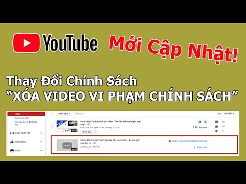 Chính Sách Mới Của Youtube sẽ tự động xóa Video của bạn dù không bị Cắm Cờ