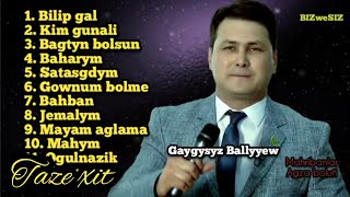 Gaygysyz Ballyyew 2024/2000 Aydymlary