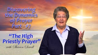 The High Priestly Prayer