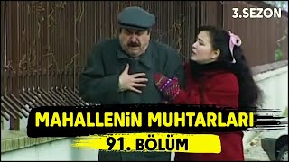 Mahallenin Muhtarları Hava Kirliliği 91. Bölüm