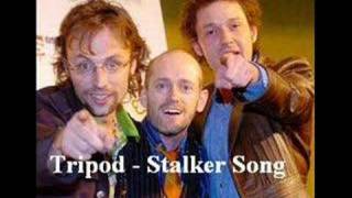 Watch Tripod Stalker Song video