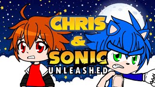 Gacha Plus Chris & Sonic Unleashed