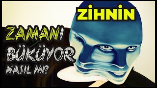Zihnin Gizli Ayarı Zamanı Yavaşlat