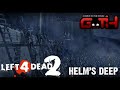 Left 4 Dead 2 - Helm's Deep (EN VIVO)