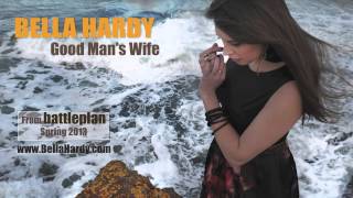 Watch Bella Hardy Good Mans Wife video