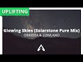 Orkidea & Lowland - Glowing Skies (Solarstone Pure Mix)