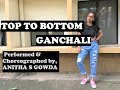Top To Bottom GAANCHALI | Kannada Dance cover by Anitha S Gowda | Kannada Rap King Chandan Shetty