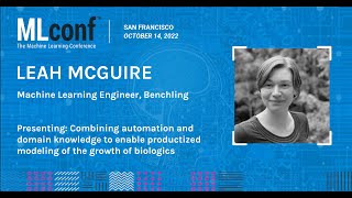 MLconf SF 2022: Humans helping machines help humans run machines by Leah Mcguire @Benchling