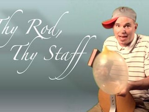 Thy Rod, Thy Staff: Erections Sin