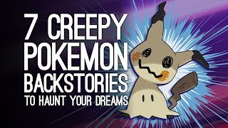 7 Creepiest Pokemon Backstories That Will Fuel Your Nightmares Forever, Sorry 7 Creepiest Pokemon Backstories That Will Fuel Your Nightmares Forever, Sorry