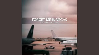 Watch Forget Me In Vegas Fall In Like video
