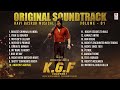 KGF Chapter 1 - BGM Original Soundtrack | Vol 1 | Yash | Ravi Basrur |Prashanth Neel|Hombale Films