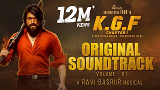 KGF Chapter 1 - BGM (Original Soundtrack) | Vol 1 | Yash | Ravi Basrur |Prashant