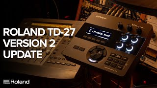 Roland TD-27 Version 2 Roland Cloud Update