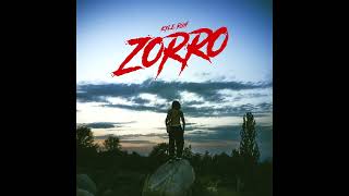 Kyle Ruh - Zorro Official Audio