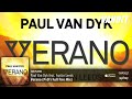 Paul Van Dyk feat Austin Leeds - Verano (PvD Full Fire Remix)