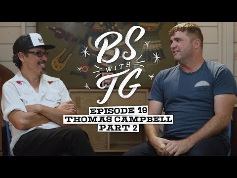 BS with TG : Thomas Campbell Part 2