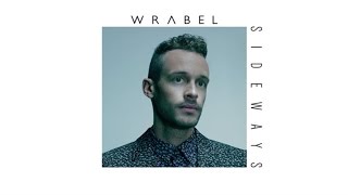 Watch Wrabel Give It Time video