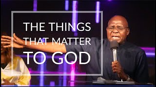 THE THINGS THAT MATTER TO GOD 11/20/2022 -Bishop Likavo