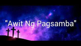 Watch Musikatha Awit Ng Pagsamba video
