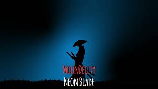 Moon Diety - Neon Blade (Music )