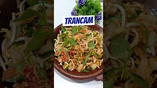 Resep Trancam Sayur Sehat Banget