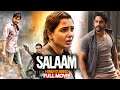 Salaam -  Naga Chaitanya and Samantha Blockbuster Action Hindi Dubbed Full Movie #southmovie