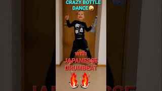 Crazy Bottle Dance With Japanesse Drumbeat
