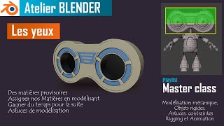 Les yeux de Budy3000 - matériaux et gain de temps - Tutoriel en Français