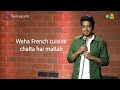 I am a Chef  Aakash Gupta  Stand-Up Comedy  Crowd Work