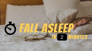How To Fall Asleep In 2 Minutes According To The U S Military How To Fall Asleep In 2 Minutes According To The U S Military