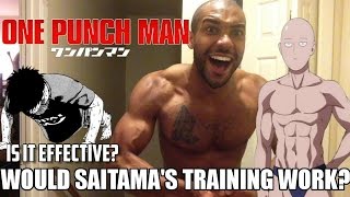 Would One Punch Man Saitama's Fitness Training Actually Work?