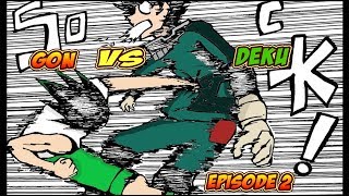 MIDORYA VS GON PART 2 (hunter x hunter vs my hero academia) fan-made (ENG\ITA sottotitoli)