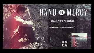 Watch Hand Of Mercy Quarter Deck video
