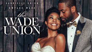 Dwyane Wade & Gabrielle Unions Wedding Video
