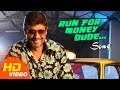 Burma Tamil Movie - Run For Money Dude Song Video