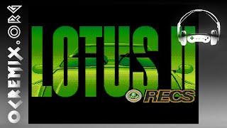 Oc Remix Lotus Ii R.e.c.s. Overdrive Shamrip By Greg Kennedy
