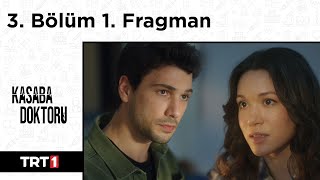 Kasaba Doktoru 3. Bölüm 1. Fragman