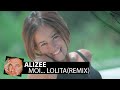 Alizee - Moi… Lolita(Smoke Remix)